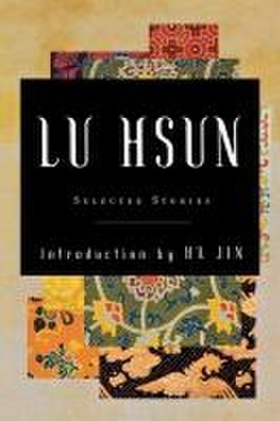 Selected Stories of Lu Hsun