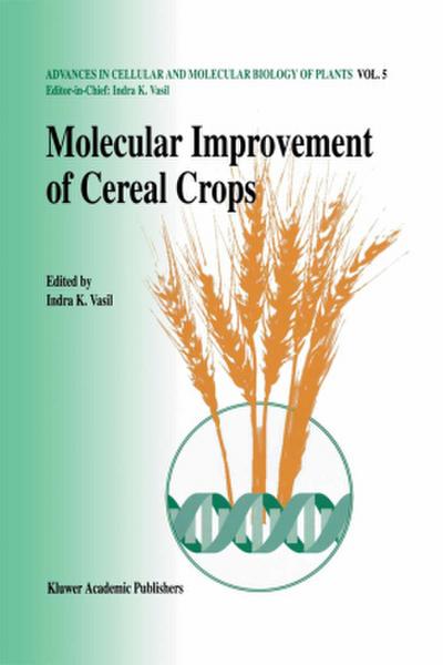 Molecular improvement of cereal crops