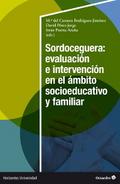 Sordoceguera: evaluación e intervención en el ámbito socioeducativo y familiar