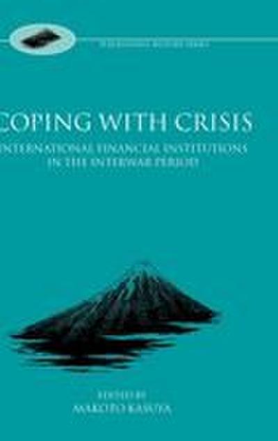 Coping with Crisis
