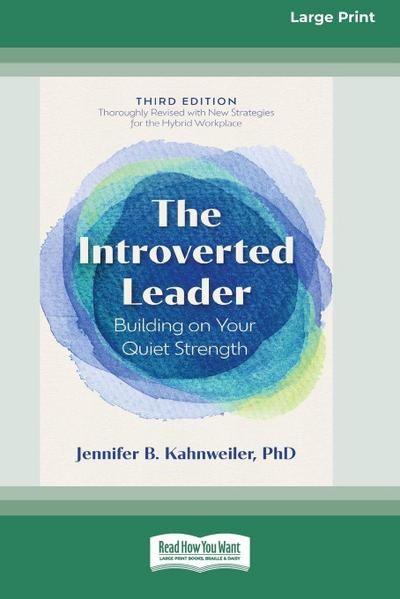 The Introverted Leader, 3rd Edition