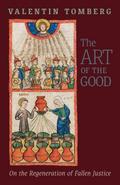 The Art of the Good