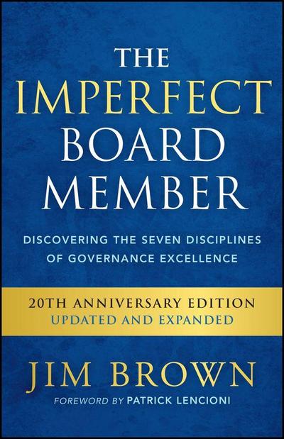The Imperfect Board Member
