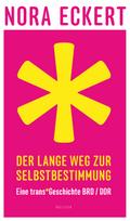 Der lange Weg zur Selbstbestimmung