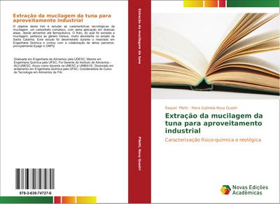 Extração da mucilagem da tuna para aproveitamento industrial