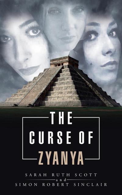 The Curse of Zyanya
