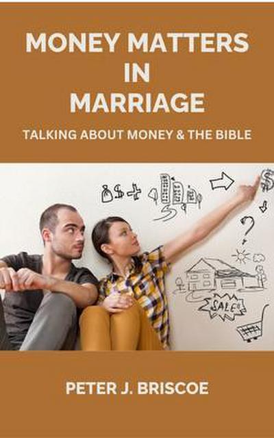 MONEY MATTERS IN MARRIAGE