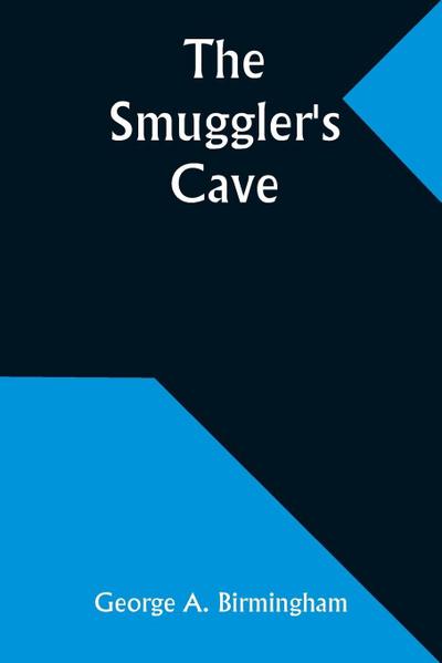 The Smuggler’s Cave