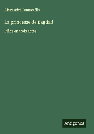 La princesse de Bagdad