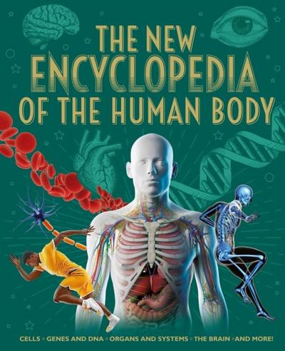 The New Encyclopedia of the Human Body