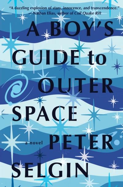 Boy’s Guide to Outer Space