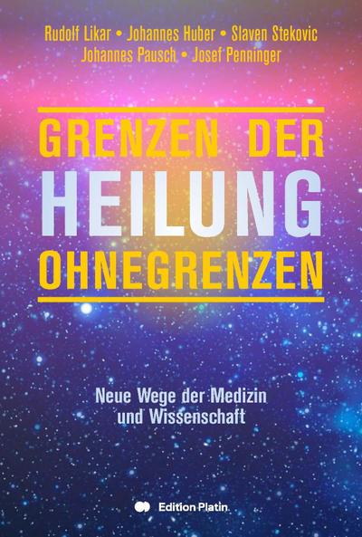Grenzen der Heilung, Heilung ohne Grenzen
