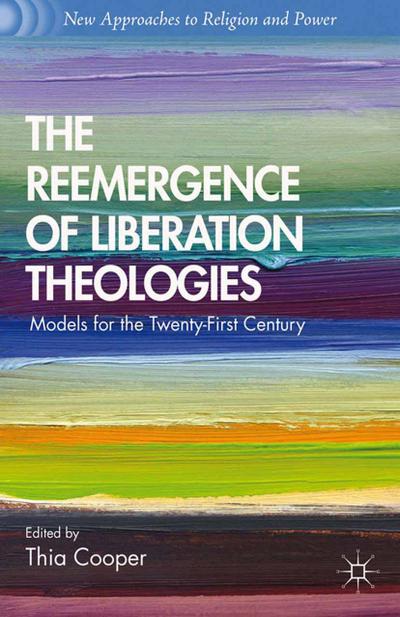 The Reemergence of Liberation Theologies