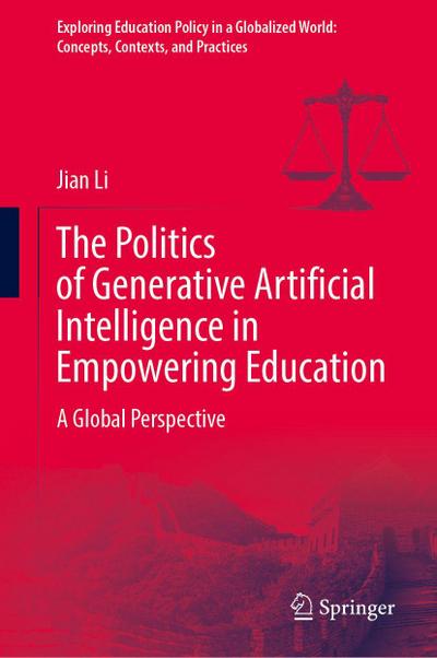 The Politics of Generative Artificial Intelligence in Empowering Education