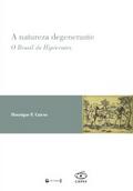 A natureza degenerante