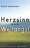 Herzsinn und Weltangst