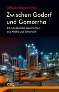 Zwischen Godorf und Gomorrha
