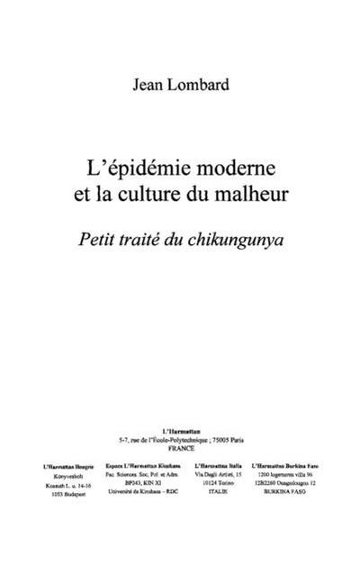 Epidemie moderne et la culturedu malheu