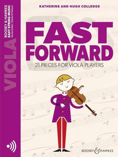 Fast Forward: 21 pieces for viola players. Viola. (Easy String Music)