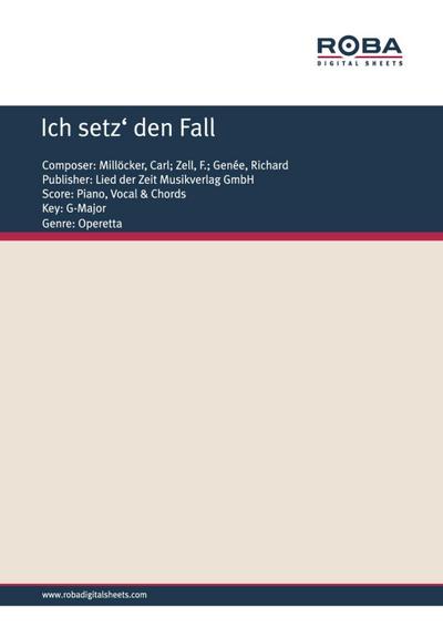 Ich setz’ den Fall