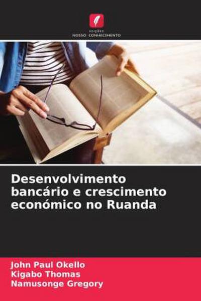 Desenvolvimento bancário e crescimento económico no Ruanda