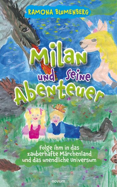 Milan und seine Abenteuer
