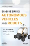 Engineering Autonomous Vehicles and Robots