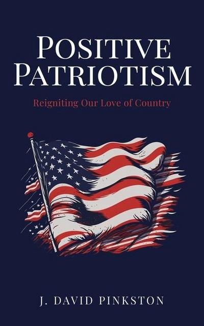 Positive Patriotism