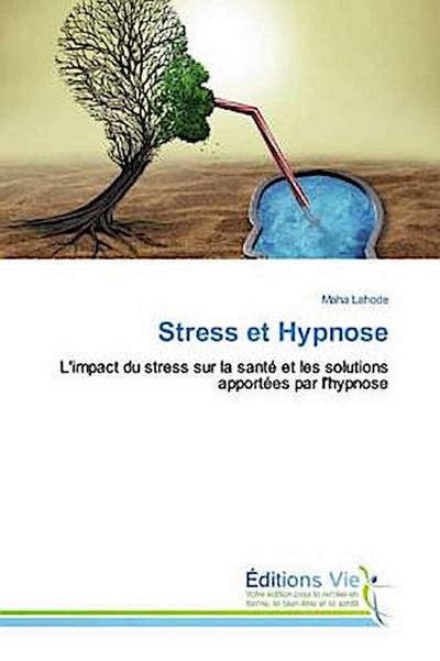 Stress et Hypnose