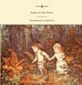 Babes in the Wood - Illustrated by Randolph Caldec