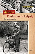 Arno - Ein Kaufmann aus Leipzig