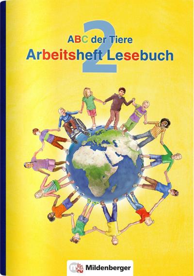 ABC der Tiere 2 - Arbeitsheft zum Lesebuch · Neubearbeitung