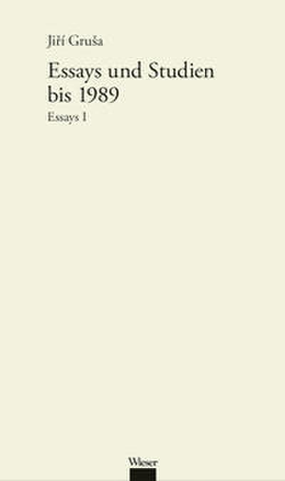 Essays und Studien bis 1989