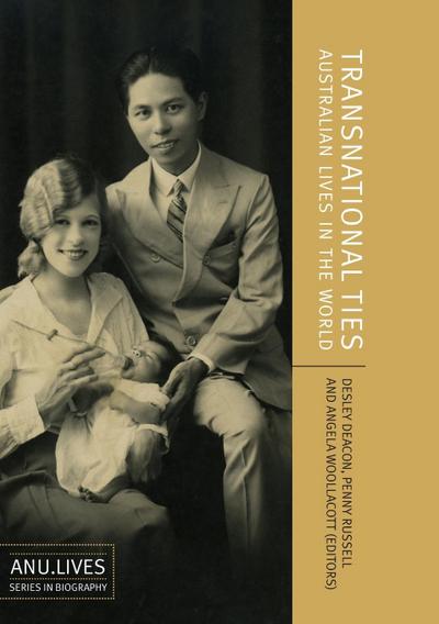 Transnational Ties: Australian Lives in the World