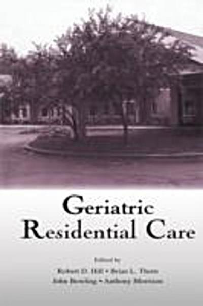 Geriatric Residential Care