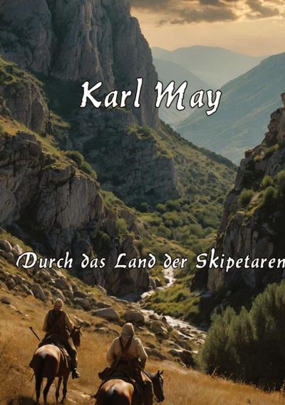 Durch das Land der Skipetaren
