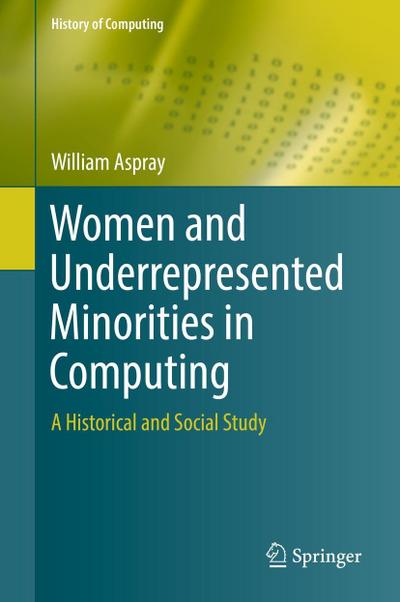 Women and Underrepresented Minorities in Computing