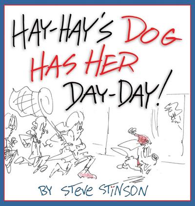 Hay-Hay’s Dog Has Her Day-Day!