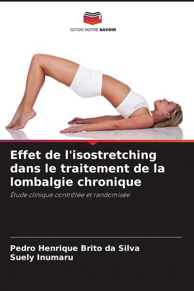 Effet de l’isostretching dans le traitement de la lombalgie chronique