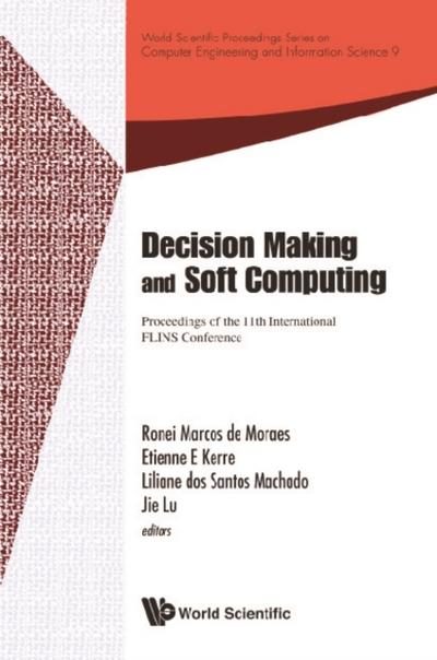 DECISION MAKING AND SOFT COMPUTING