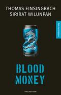 Blood Money: Thailand-Krimi