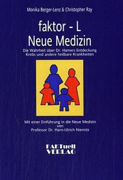 faktor-L  Neue Medizin