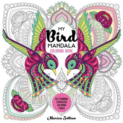 My Bird Mandala Coloring Book