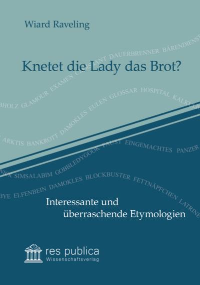 Knetet die Lady das Brot?