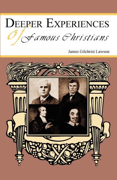 Deeper Experiences of Famous Christians