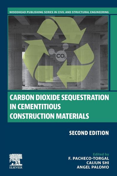 Carbon Dioxide Sequestration in Cementitious Construction Materials