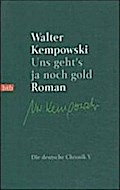 Uns geht’s ja noch gold