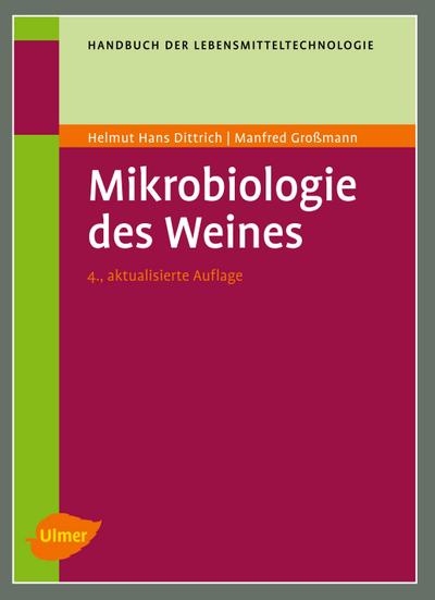 Mikrobiologie des Weines 