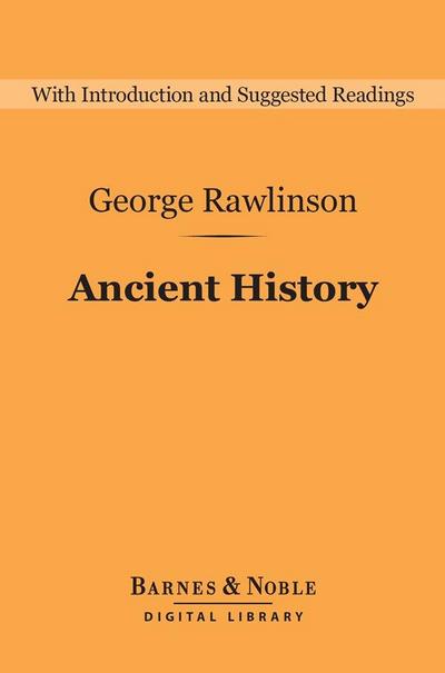 Ancient History (Barnes & Noble Digital Library)