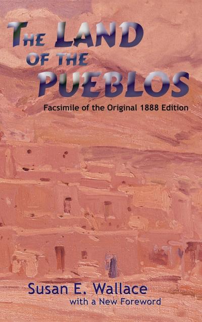 The Land of the Pueblos